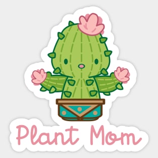 plant mom (kawaii cactus) Sticker